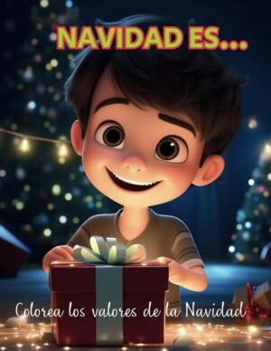 NAVIDAD ES... - Colorea los Valores de la Navidad